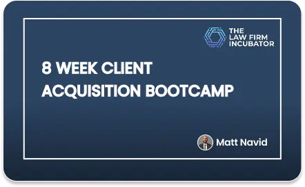 8 Week Client Acquisition Bootcamp
